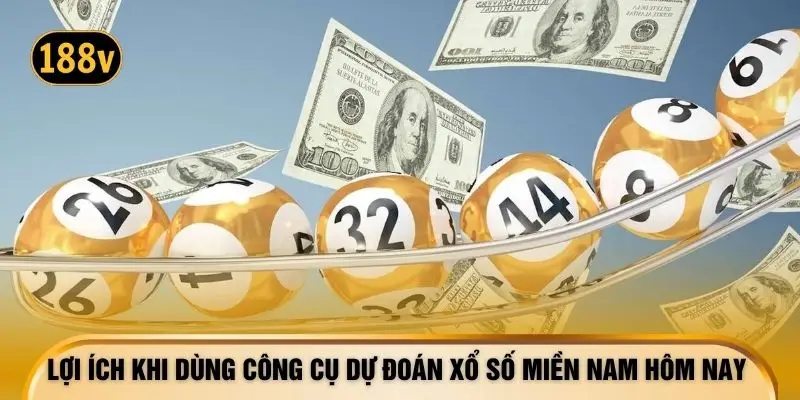 Lợi ích khi dùng công cụ dự đoán xổ số miền nam hôm nay